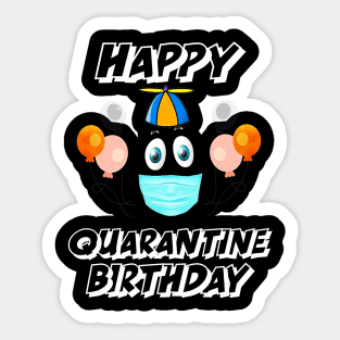 Happy Quarantined Birthday 2020 Sticker